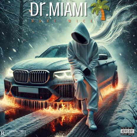 Dr Miami cover art