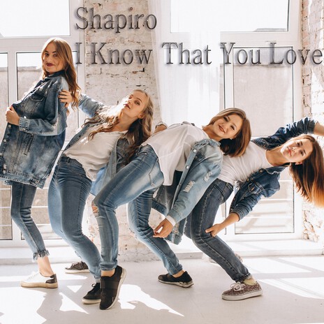 I Know That You Love cover art