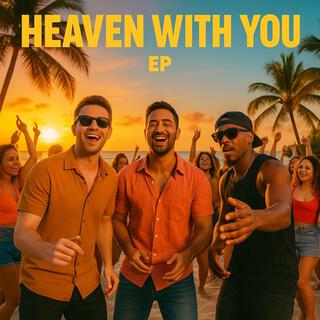 Heaven With You