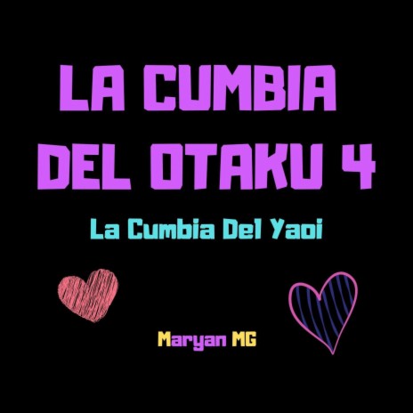 La Cumbia Del Otaku 4 la Cumbia Del Yaoi cover art