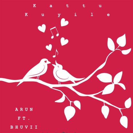 Kattu Kuyile ft. Bhuvii cover art