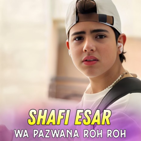 Wa Pazwana Roh Roh cover art