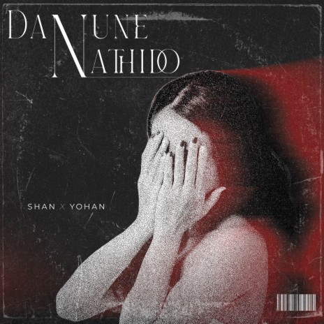 Danune Nathido ft. Yohan cover art