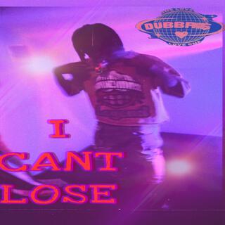 I Cant Lose