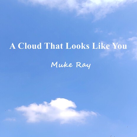A Cloud That Looks Like You cover art