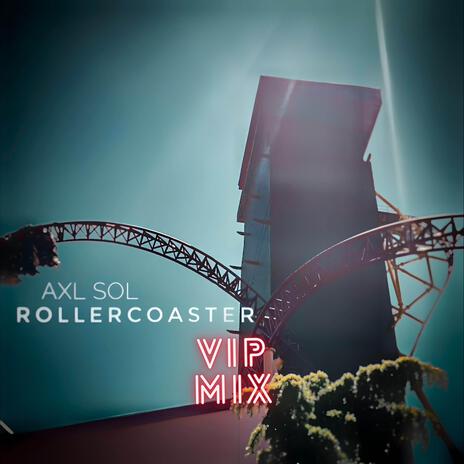 Roller Coaster (VIP Mix) cover art