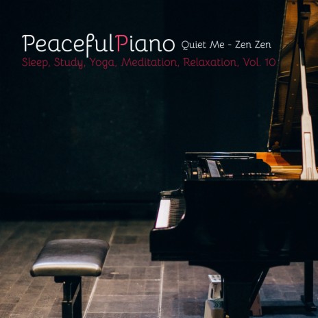 Beautiful Piano Ballad, Pt. 10 ft. Quiet Me & Zen Zen cover art