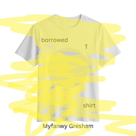 Borrowed T-Shirt cover art
