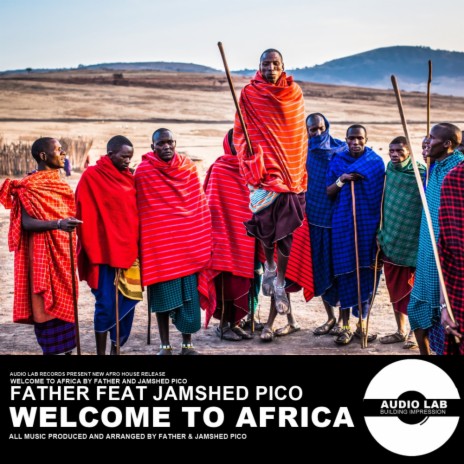Welcome To Africa (Original Mix) ft. Jamshed Pico cover art