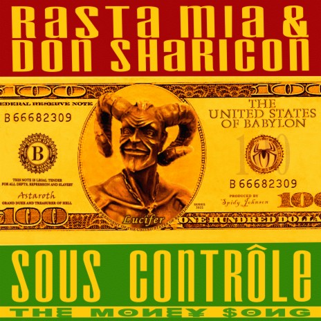 Sous Contrôle (The Money Song) (Spidy Johnson's Steppas Dub Mix) (Spidy Johnson's Steppas Dub Mix) ft. Don Sharicon