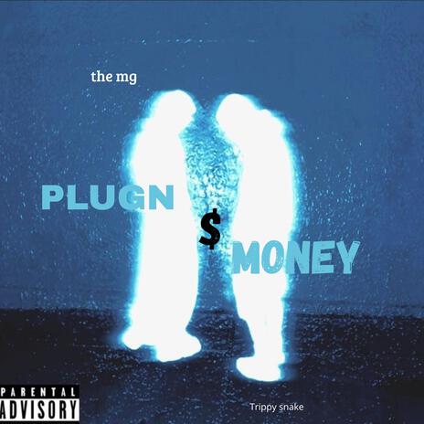 PLUGN & MONEY ft. trippy snake cover art