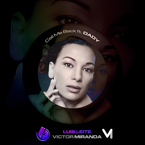 Call Me Back (Original Rework) ft. Luis Leite & Dady cover art
