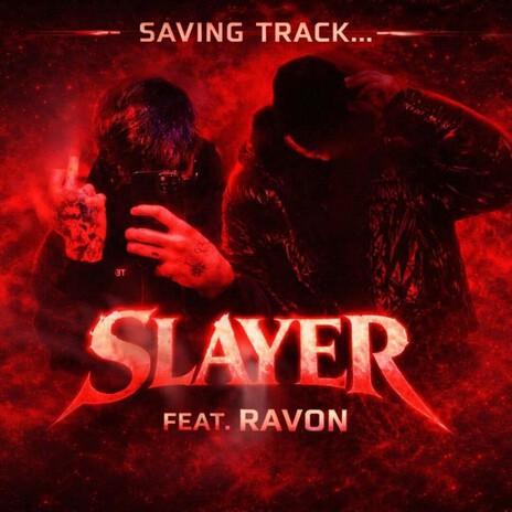 SLAYER ft. RAVON cover art