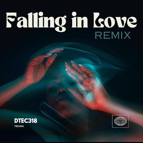 FALLING IN LOVE (DTEC 318 Remix Techno Remix) ft. DTEC 318 cover art