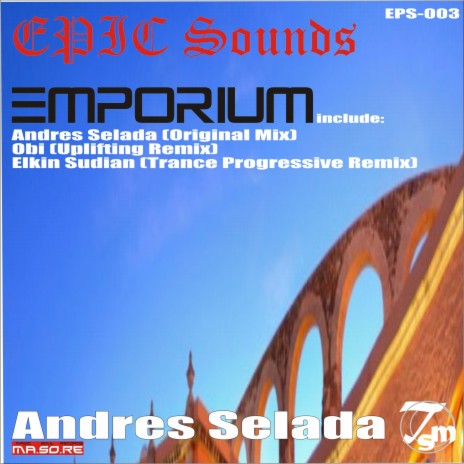 Emporium (Elkin Sudian Progressive Trance Remix)