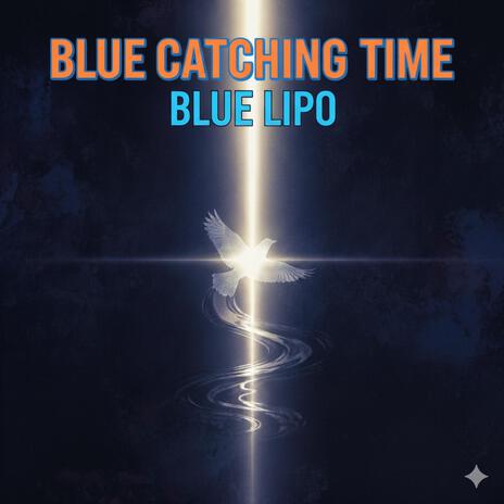 Blue Catching Time cover art