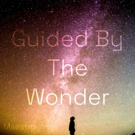Guided by the Wonder cover art