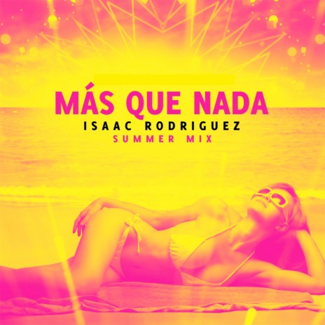 Más Que Nada (Summer Mix)
