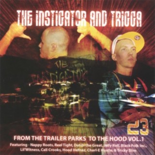 The Instigator & Trigga