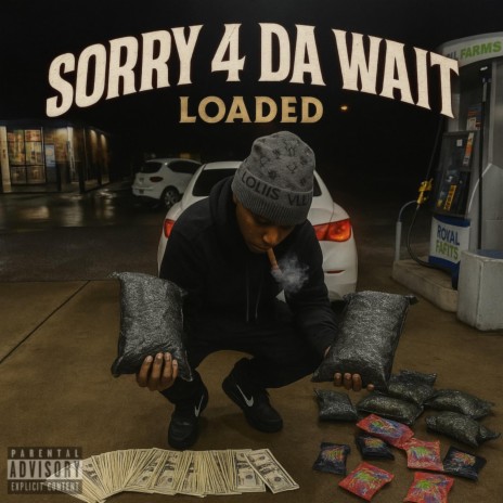 Sorry 4 Da Wait cover art