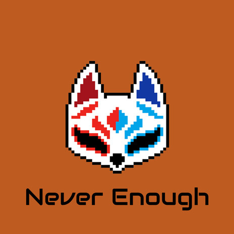 Never Enough cover art