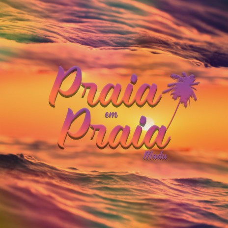 Praia em Praia cover art