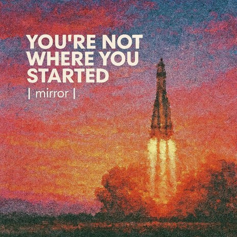 You’re Not Where You Started cover art