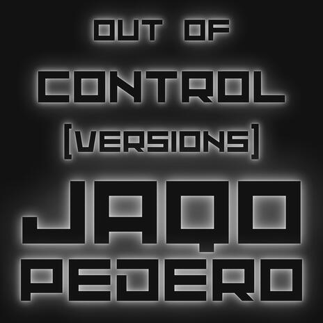 OUT OF CONTROL (INSTRUMENTAL)