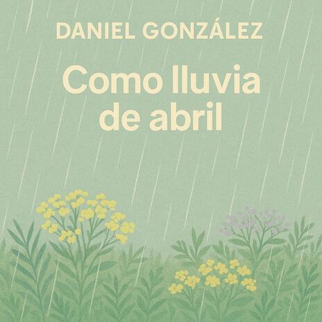 Como lluvia de abril cover art
