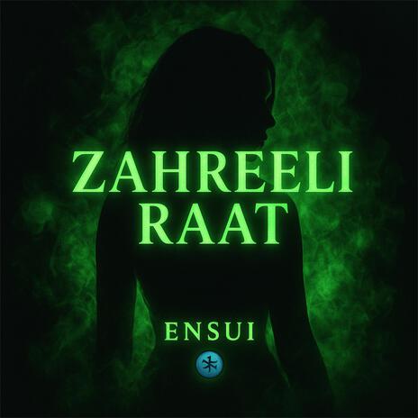 Zahreeli Raat cover art