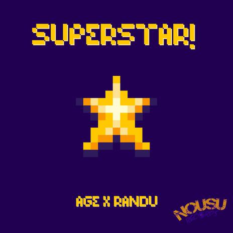 SUPERSTAR! ft. Randu cover art