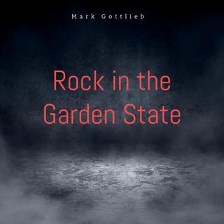 Rock in the Garden State