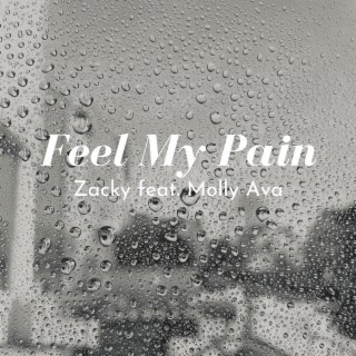 Feel My Pain ft. Molly Ava cover art
