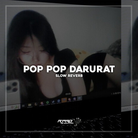 DJ POP POP DARURAT (SLOW REVERB) cover art