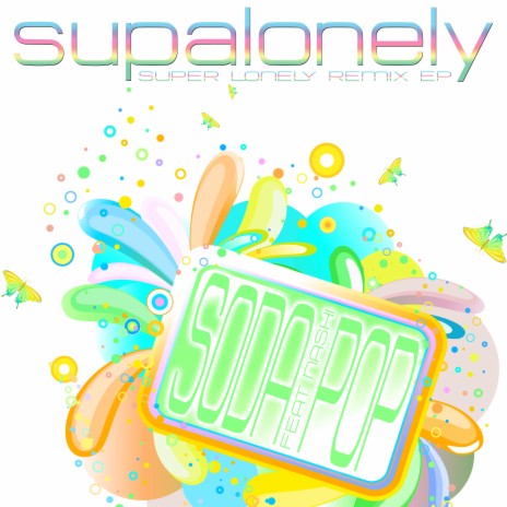 Supalonely (Instrumental Peaches Extended Remix) ft. Nashi cover art