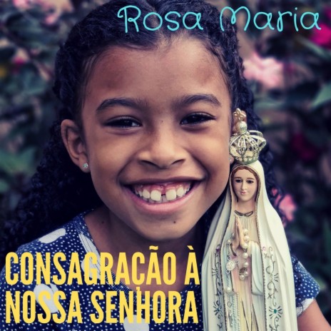 Consagração à Nossa Senhora cover art