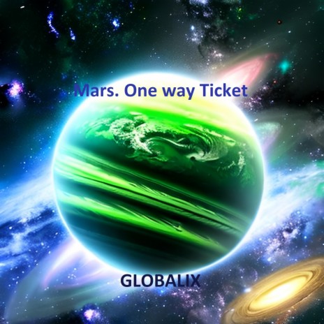 Mars. One Way Ticket cover art