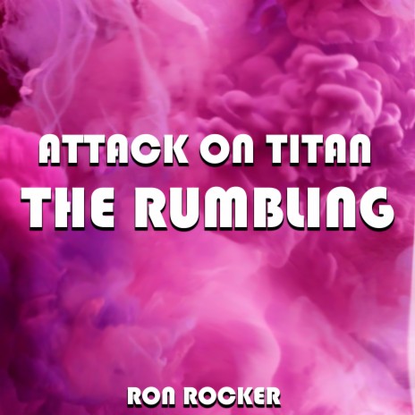 Attack on Titan - The Rumbling cover art