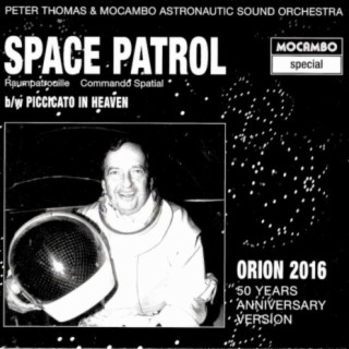 Space Patrol (Raumpatrouille) ft. Mocambo Astronautic Sound Orchestra cover art