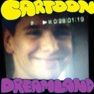 Cartoon Dreamland cover art