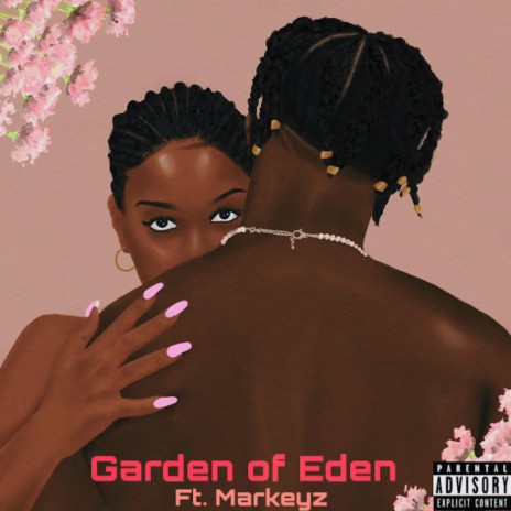 Garden of Eden (feat. Markeyz) cover art