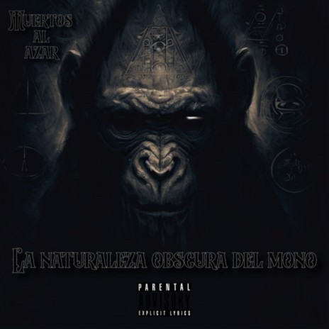 La naturaleza obscura del mono (La naturaleza obscura del mono) ft. Usir & Daniel Pizano cover art