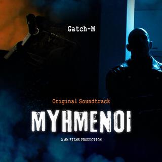 ΜΥΗΜΕΝΟΙ (Original Soundtrack)