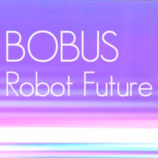 Robot Future EP