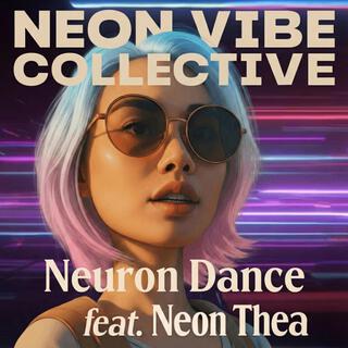 Neon Vibe Collective