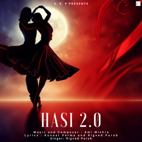 Hasi 2.0 ft. Ami Mishra & Kunaal Vermaa cover art