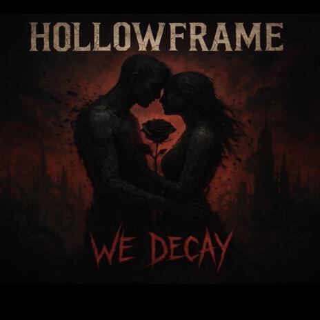 We Decay cover art
