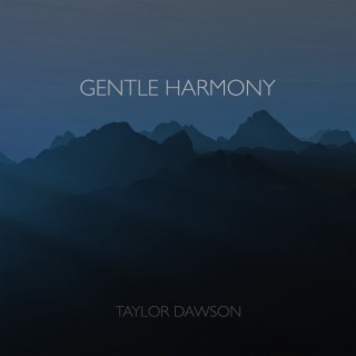 Gentle Harmony