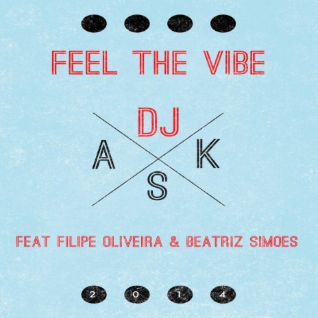 Feel the Vibe ft. Filipe Oliveira & Beatriz Simões cover art