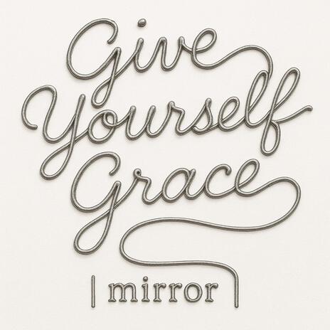 Give Yourself Grace cover art